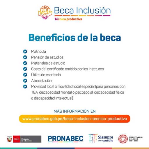 Beneficios de la Beca inclusión técnico productiva Pronabec